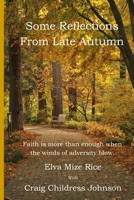 Some Reflections From Late Autumn 1300336641 Book Cover