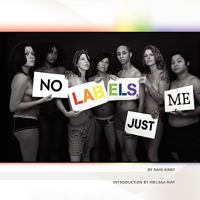 No Labels, Just Me 143633487X Book Cover