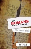 The Romans Super Highway 160799822X Book Cover