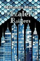 Azalei's Riders 1983944319 Book Cover