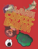 Blank Comic Book: A Large Sketchbook for Kids and Adults to Creativity and Draw Comics or Graphic Novels (vol. 4) 1696034493 Book Cover