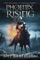Phoenix Rising B09CGMSPVK Book Cover