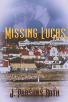 Missing Lucas 1487428146 Book Cover