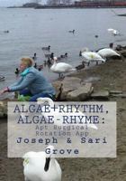 Algae+Rhythm, Algae-Rhyme:Apt Surgical Rotation App 1495204308 Book Cover