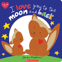 I Love You to the Moon and Back 1338629182 Book Cover
