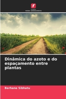 Dinâmica do azoto e do espaçamento entre plantas 6206250903 Book Cover
