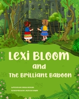 Lexi Bloom and The Brilliant Baboon B08Z2GX6WP Book Cover