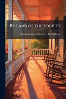 By laws of the society 1175470945 Book Cover