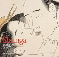 Shunga: Erotic Art in Japan 1468306987 Book Cover