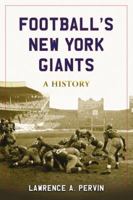 Football's New York Giants: A History 0786442689 Book Cover