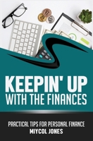 Keepin' Up: Practicle Tips for Personal Finance 1440421005 Book Cover