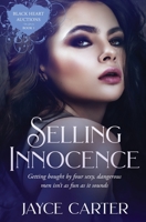 Selling Innocence 1802505687 Book Cover