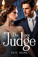 Do not judge 1787990702 Book Cover