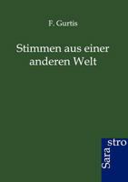 Stimmen Aus Einer Anderen Welt 3943233529 Book Cover