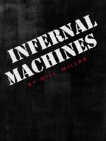 Infernal Machines 1938750829 Book Cover