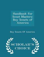 The Scoutmaster Handbook 0839565011 Book Cover
