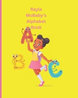 Rayla McBaby's Alphabet Book B0FQCKRHBK Book Cover