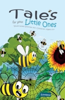 Tales for your Little Ones: Illustrated Stories for Children Ages 6-9 B0C1YCNW4S Book Cover
