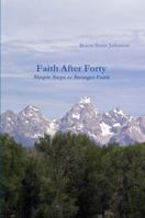 Faith After Forty 0615326269 Book Cover