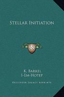 Stellar Initiation 1425363857 Book Cover