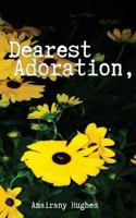 Dearest Adoration, 1519396120 Book Cover