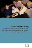 Fernseherziehung 3639257057 Book Cover