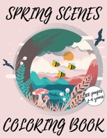 Spring Scenes Coloring Book For Kids Ages 2-4: Fun Activity Coloring Pages, Dot Not Dot Mazes Puzzles and More B091F5RZ3Z Book Cover