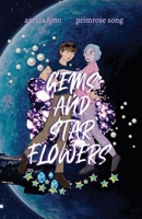 Gems and Star Flowers B0GWRTL2TQ Book Cover