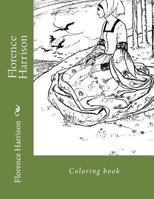 Florence Harrison: Coloring book 1725602938 Book Cover