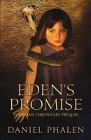 Eden's Promise: Sumerian Chronicles Prequel 0971297134 Book Cover