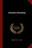 Chambers Genealogy 1014159962 Book Cover