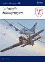 Luftwaffe Sturmgruppen 1841769088 Book Cover