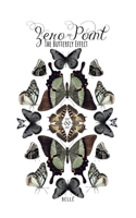 Zero Point: The Butterfly Effect B0883X877H Book Cover