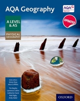 Aqa Geography a Level and as Physical Geography Student Book 0198366515 Book Cover