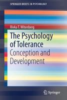 The Psychology of Tolerance: Conception and Development 9811337888 Book Cover