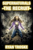 The Recruit B08P8D74NC Book Cover