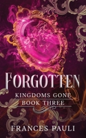 Forgotten 149277023X Book Cover