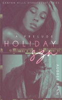 Holiday SZN: a short prelude to the ganton hills starstruck series B09M5D1J24 Book Cover