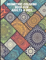 Geometric Coloring Book for adults & Kids B08TQ4F75C Book Cover