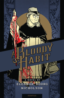 A Bloody Habit 1621642062 Book Cover