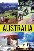 Australia (Travel The World Series Book 34) 1534805125 Book Cover