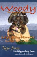 Woody the Kentucky Wiener: The Adoption 0974141704 Book Cover