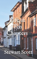 Life in Ten Chapters B086BDVPH8 Book Cover
