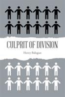 Culprit of Division 1640275649 Book Cover