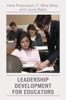 Leadership Development for Educators 1607090201 Book Cover