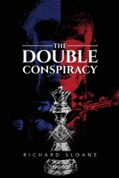 The Double Conspiracy 1970072776 Book Cover