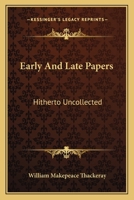 Early and Late Papers 142554584X Book Cover