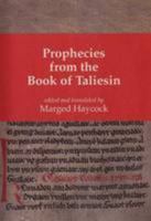 Prophecies from the Book of Taliesin 0955718279 Book Cover