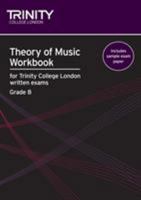 Theory of Music Workbook Grade 8 (Trinity Guildhall Theory of Music) 0857360078 Book Cover