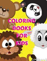 COLORING BOOKS FOR KIDS: Ages 1-6 Childhood Learning, Preschool Activity Book 100 Pages Size 8.5x11 Inch 1731560583 Book Cover